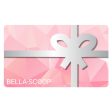 Bella Scoop Gift Card Online Sale